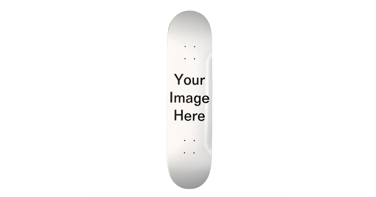 Create Your Own SkateBoard Zazzle