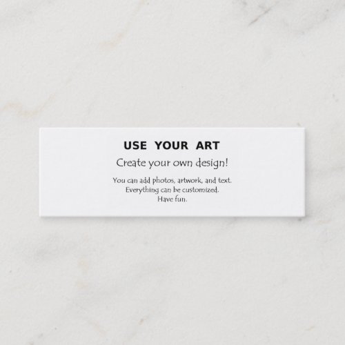 Create your own skinny mini business card with art
