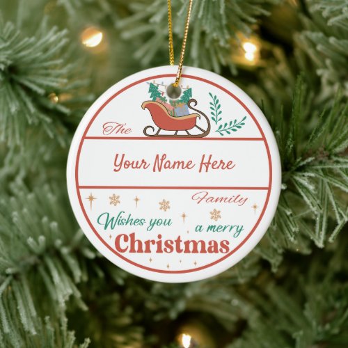 Create Your Own Sleigh Name  Year Christmas Ceramic Ornament