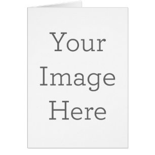 Create Your Own Small Folded Card (4" x 5.6")