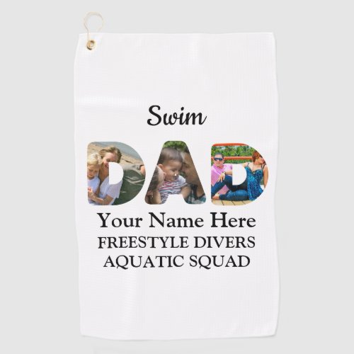 Create your own sports Dad photo collage Swim Dad Golf Towel