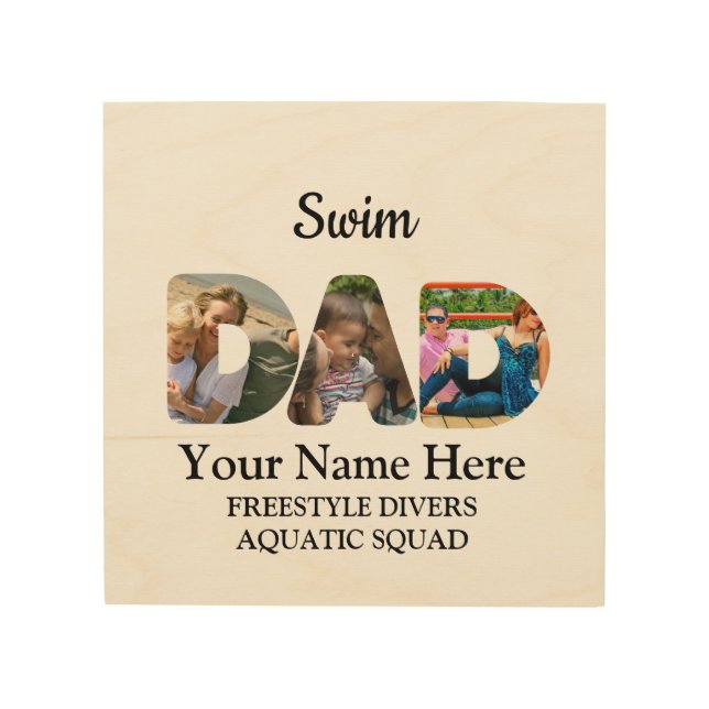 Create your own sports Dad photo collage Swim Dad Wood Wall Art (Front)