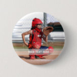 Create Your Own Sports Photo Button<br><div class="desc">Photo of a softball catcher ready to receive the ball from the pitcher. The photo template is easy to customize. Gift for a player or team of softball, baseball, hockey, basketball, football or any other sport. Easily place your kid's photo in the template to make a cute custom button gift...</div>