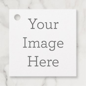 Create Your Own Square Matte Favor Tags by zazzle_templates at Zazzle