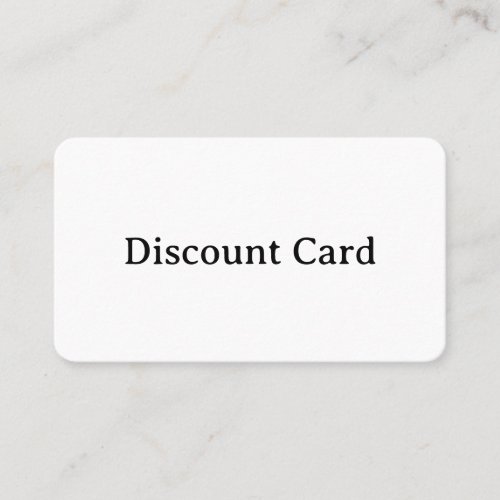 Create Your Own Standard Rounded 3.5" x 2.0" Discount Card