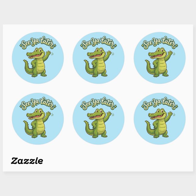 Create Your Own Sticker - See Ya Later Alligator (Sheet)