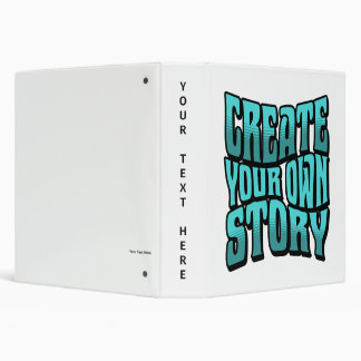 Create Your Own Story - Black Outline 3 Ring Binder