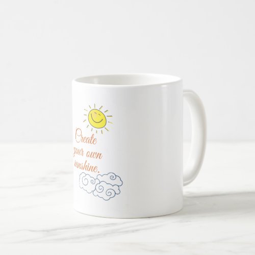Create your own sunshine coffee mug