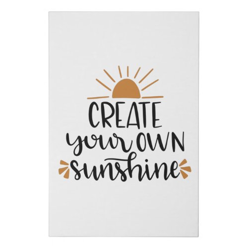 Create your own Sunshine Faux Canvas Print