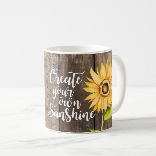 Create Your Own Sunshine Floral Quote Coffee Mug