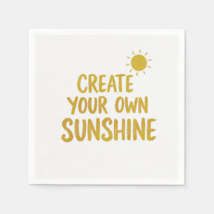 Create your own sunshine quote on napkins