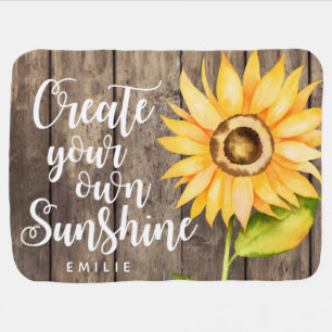Create Your Own Sunshine   Rustic Floral Custom Baby Blanket