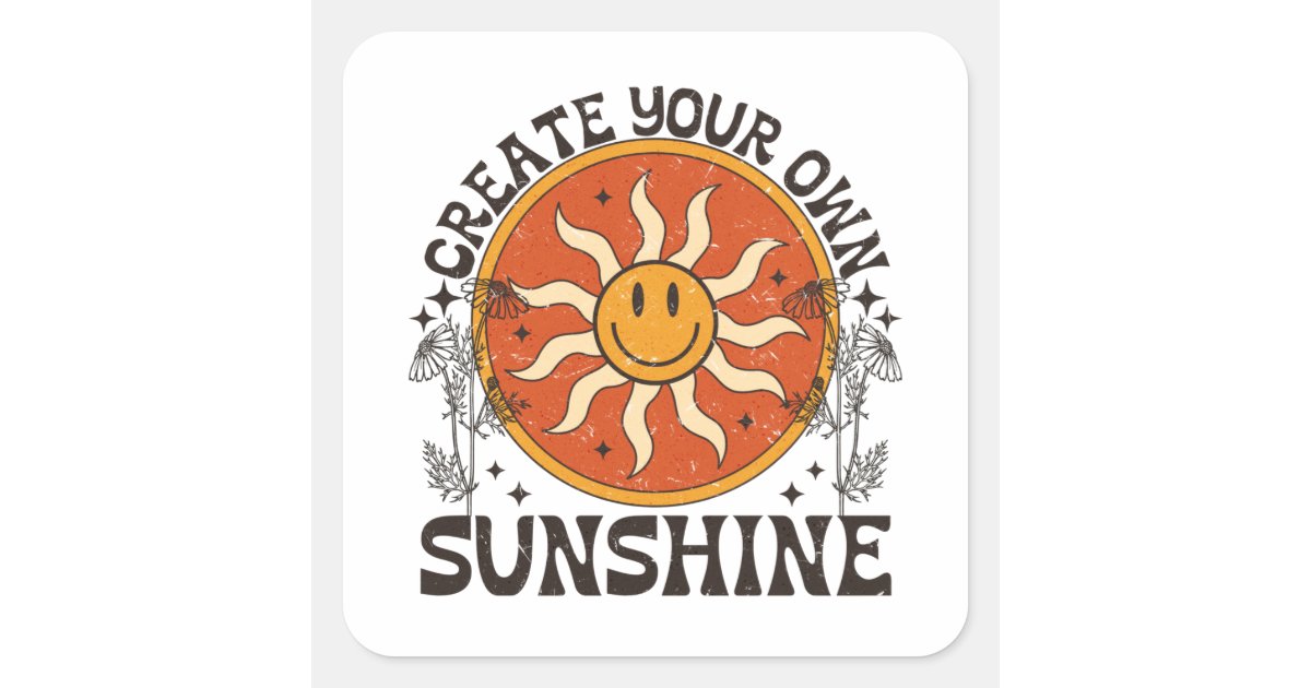 Create Your Own Sunshine Square Sticker | Zazzle