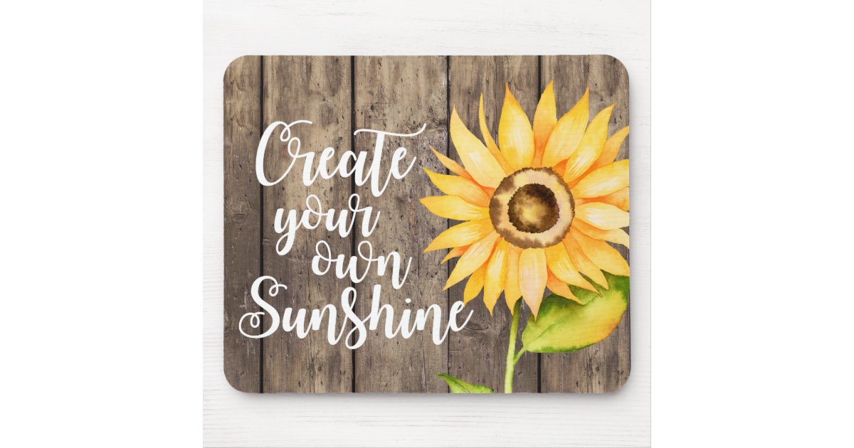 Create Your Own Sunshine | Watercolor Sunflower Mouse Pad | Zazzle