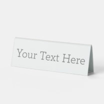 Create Your Own Table Tent Sign, 6" X 2" Table Tent Sign