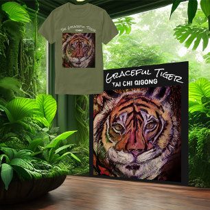 Create Your Own Tai Chi Graceful Tiger Exercise T-Shirt