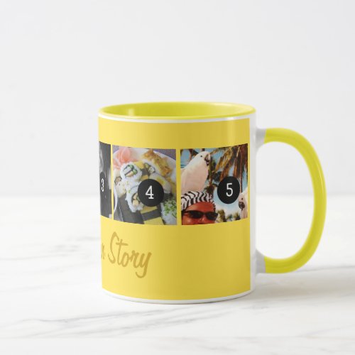 Create Your Own Tell Your Story 5 images Yellow Mug