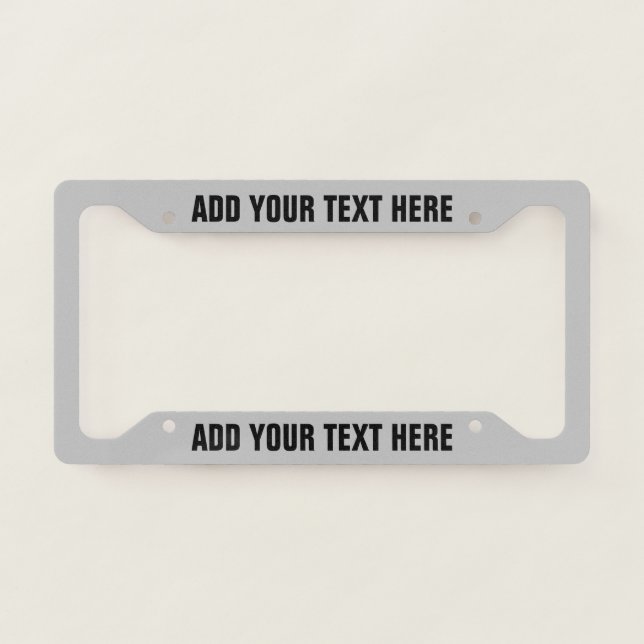 Create Your Own Text Black Silver License Plate Frame (Front)