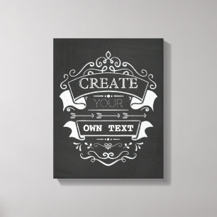 Create Your Own Text, Chalkboard Flourish Design Canvas Print