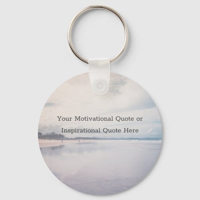Create Your Own Text Inspirational Motivational Keychain (Front)