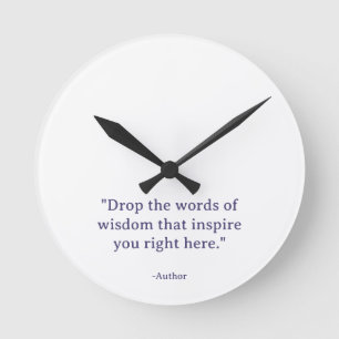 Create Your Own Text Modern Motivational Round Clock