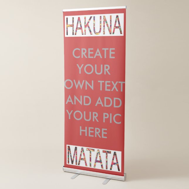 Create Your Own Text or add your own pic here Retractable Banner (3/4)