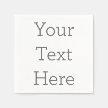Create Your Own Text Paper Napkin by zazzle_templates at Zazzle