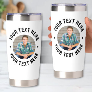 Create Your Own Text Photo Insulated Tumbler