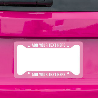 Create Your Own Text Pink White License Plate Frame
