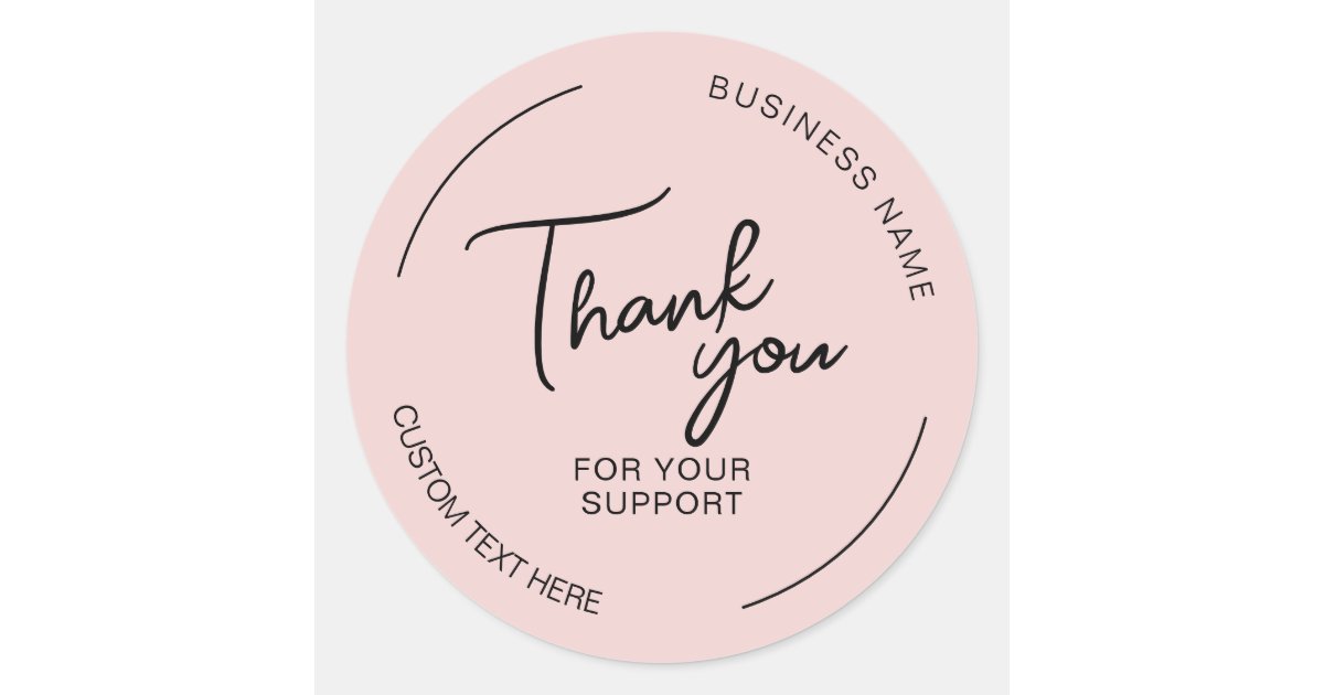 Create Your Own Thank You Pink Business Classic Round Sticker | Zazzle