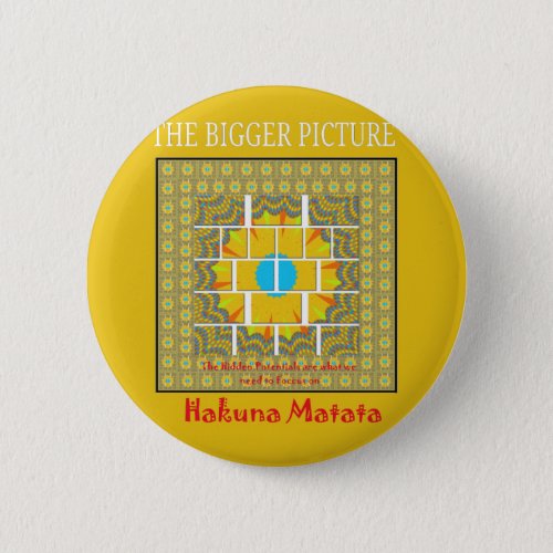 Create Your Own the colorful bigger picture Pinback Button
