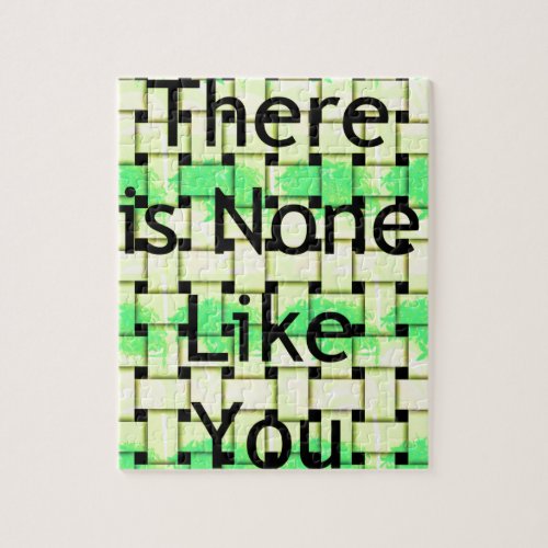 Create Your Own There is  None Like You Jigsaw Puzzle