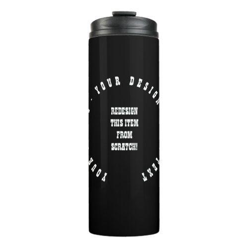 Create Your Own Thermal Tumbler