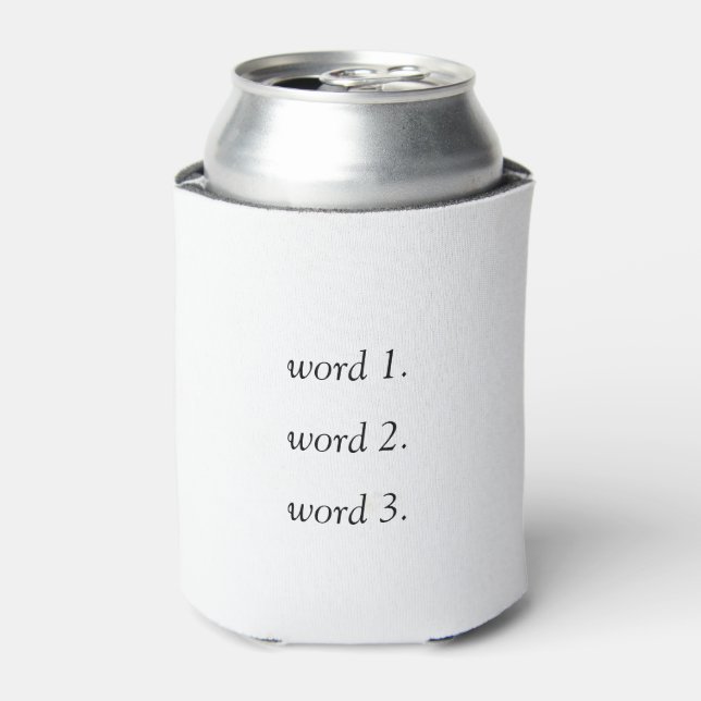 Create your own thoughtful text in three words can cooler (Can Front)