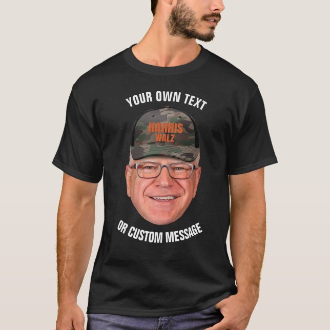 Create Your Own Tim Walz T-Shirt (Front)