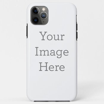 Create Your Own Tough 11 Pro Max Case by zazzle_templates at Zazzle