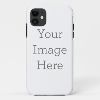 Create Your Own Tough Iphone 11 Case by zazzle_templates at Zazzle