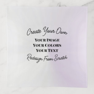 Create Your Own Trinket Tray