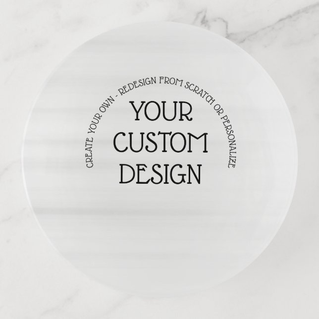 Create Your Own Trinket Tray (Front)