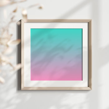 Create Your Own Turquoise To Pink Ombre Poster by pinkgifts4you at Zazzle