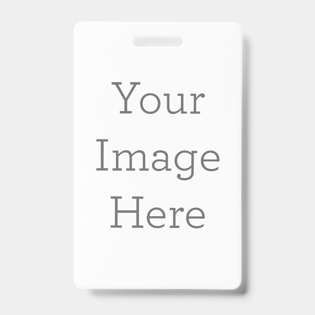 Custom Badge, Orientation: Vertical, Attachment: None, Size: 2.13" x 3.38" (Front)