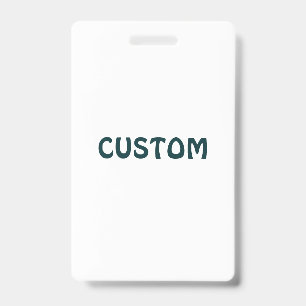 Create Your Own Vertical Plastic Badge