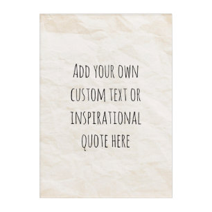 Create Your Own Vintage Paper Motivational Quote Acrylic Print