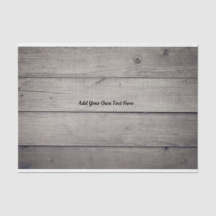 Create Your Own vintage Style Rustic Wood Text Tissue Paper