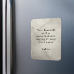 Create Your Own Vintage Typewriter Quote Magnet<br><div class="desc">Create your own custom quote magnet. Simply add your favorite inspirational quote in vintage typewriter typography.</div>
