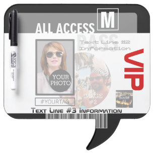 Create Your Own VIP Pass 8 ways to Personalize Dry-Erase Board