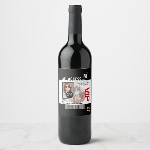 Create Your Own VIP Pass 8 ways to Personalize it Wine Label