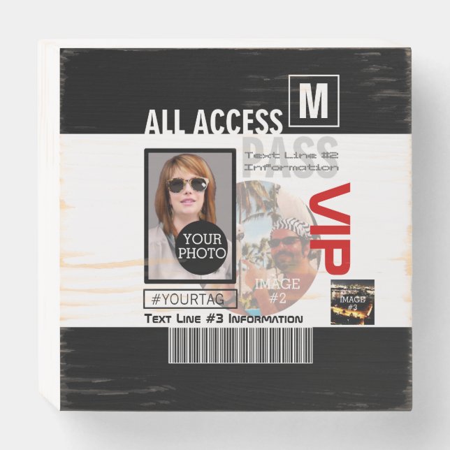 Create Your Own VIP Pass 8 ways to Personalize it! Wooden Box Sign (Front Horizontal)