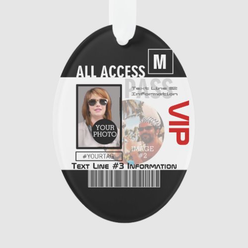 Create Your Own VIP Pass 8 ways to Personalize Ornament