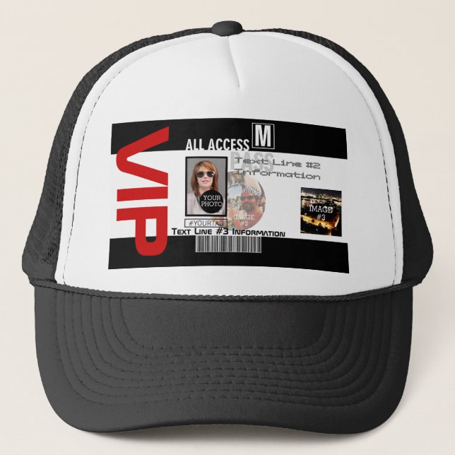 Create Your Own VIP Pass 8 ways to Personalize Trucker Hat (Front)